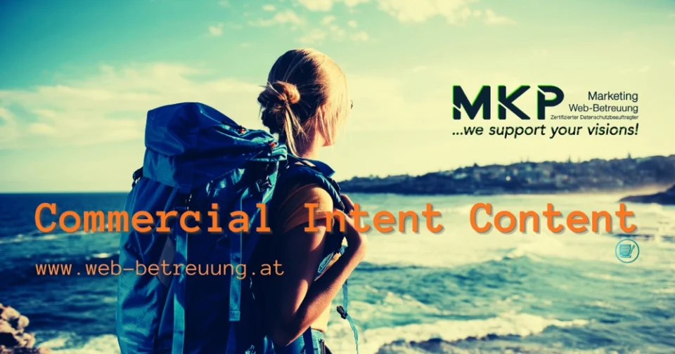 Commercial Intent Content | MKP Marketing und Webbetreuung