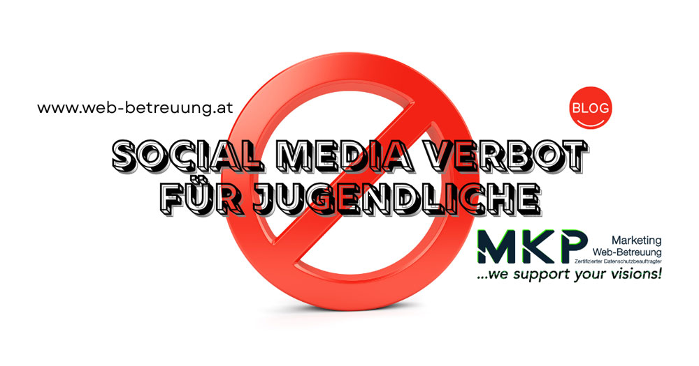 Social Media Verbot für Jugendliche Social Media Verbot für Jugendliche | MKP Marketing und Web-Betreuung