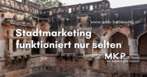 Stadtmarketing funktioniert nur selten | MKP Marketing und Web-Betreuung