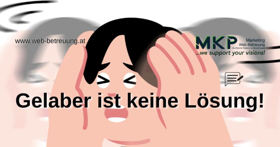 Gelaber ist keine Lösung | MKP Marketing und Web-Betreuung