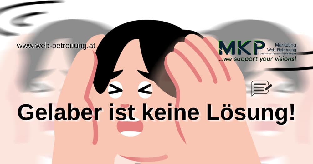 Gelaber ist keine Lösung | MKP Marketing und Web-Betreuung