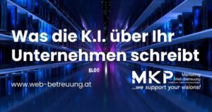 Frag die KI | MKP Marketing und Web-Betreuung
