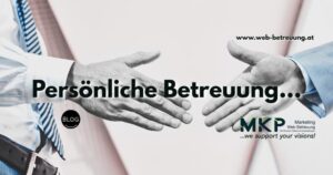 Persönliche Betreuung | MKP Marketing und Web-Betreuung