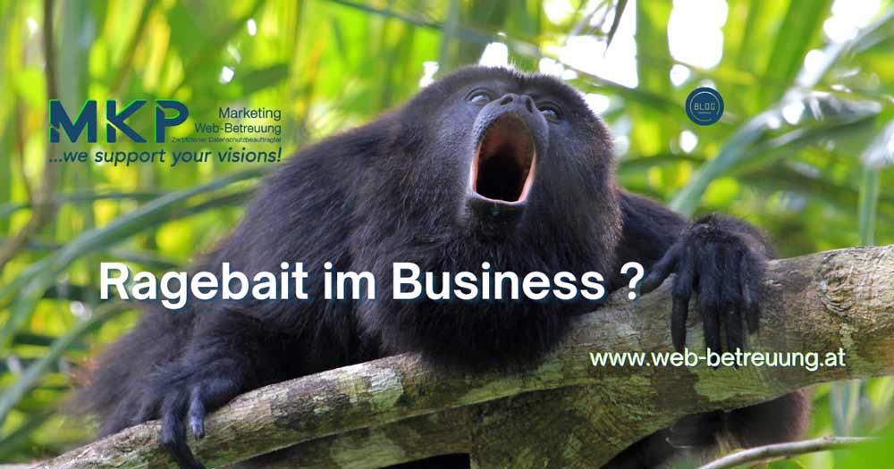 Ragebait im Business? Ragebait im Business? | MKP Marketing und Web-Betrteuung