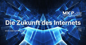 Die Zukunft des Internets