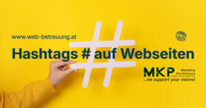 Hashtags auf Webseiten | MKP Marketing und Web-Betreuung