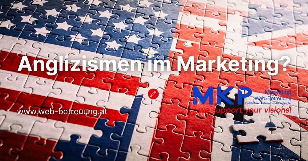MKP Marketing & Web-Betreuung | Blog | Anglizismen im Marketing