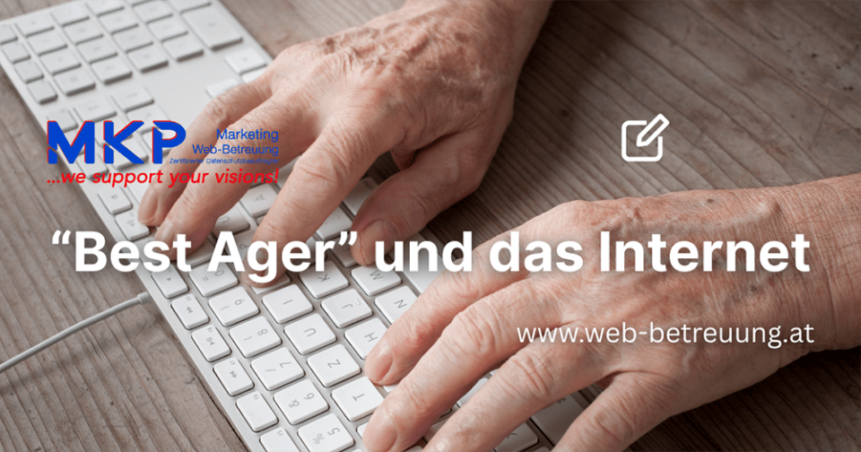 MKP Marketing & Web-Betreuung | Blog | Best Ager und das Internet