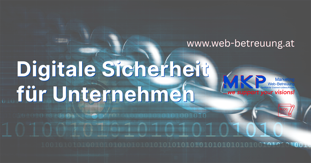 MKP Marketing & Web-Betreuung | Blog | Digitale Sicherheit für Unternehmen