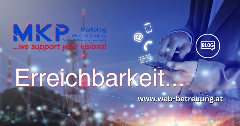 MKP Marketing & Web-Betreuung | Blog | Erreichbarkeit