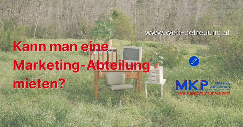 MKP Marketing & Web-Betreuung | Blog | Kann man eine Marketing-Abteilung?
