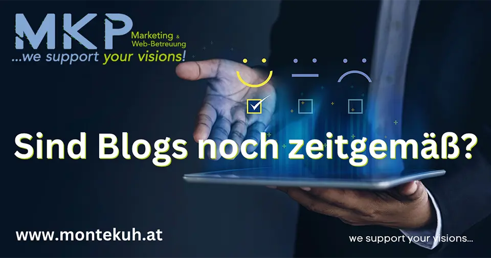 MKP Marketing & Webbetreuung | Sind Blogs noch zeitgemäß