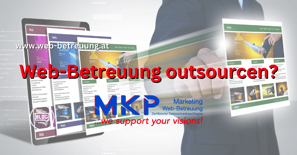 MKP Marketing & Web-Betreuung | Blog | Web-Betreuung outsourcen